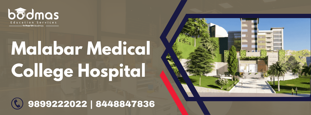 Malabar Medical College Hospital